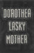 Mother by Dorothea Lasky