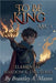 To Be King: Arc 1 by Brantley A. Mason