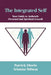 The Integrated Self: Your Guide to Authentic Personal and Spiritual Growth by Patrick Diorio