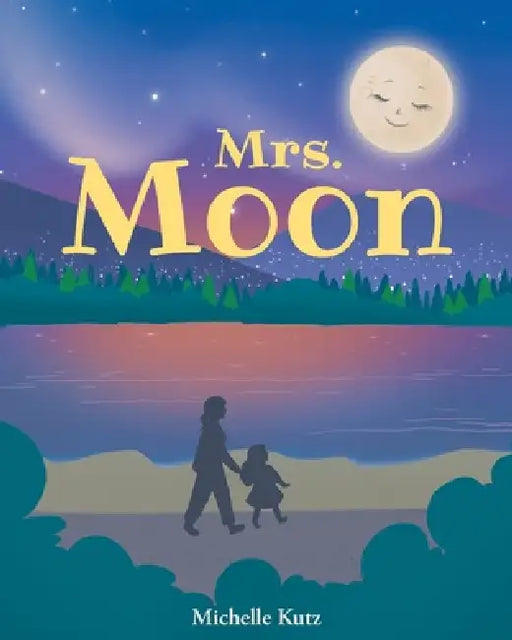 Mrs. Moon by Michelle Kutz