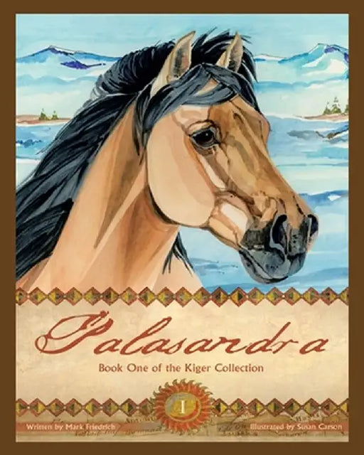 Palasandra: Book One of the Kiger Collection by Mark Friedrich