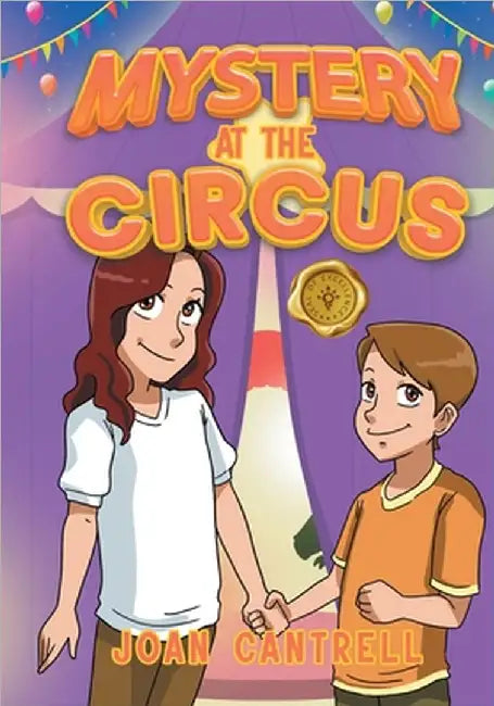 Mystery at the Circus by Joan Cantrell