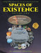 Spaces of Existence Volume Two: Understanding Who We Are - Getting to Who We Want to Be by Arnold O. Thompson