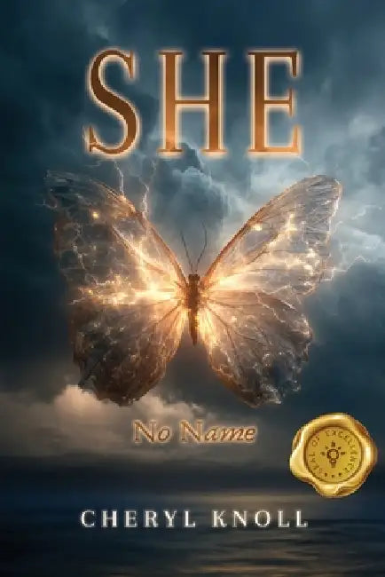 She: No Name by Cheryl Knoll