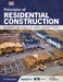 Principles of Residential Construction: Essential Skills and Practices by R. Jack Jones