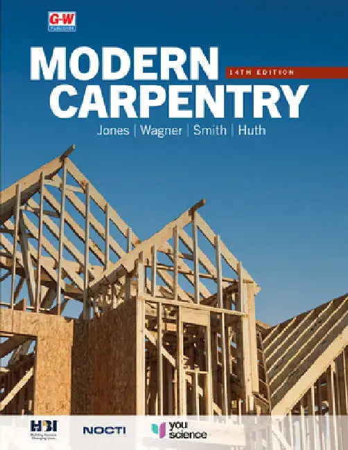 Modern Carpentry by R. Jack Jones
