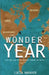 The Wonder Year: Life and love of an exchange student in the US by Lucia Maraver