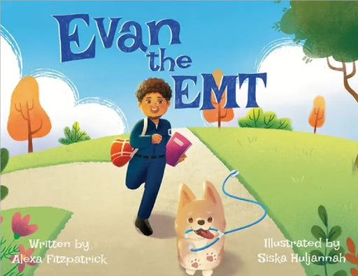 Evan the EMT by Alexa Fitzpatrick