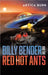 Billy Bender and the Red Hot Ants: A tale from the "Outer Worlds Collection" by Burr, Artica