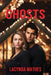 Ghosts by Lacynda Mathes