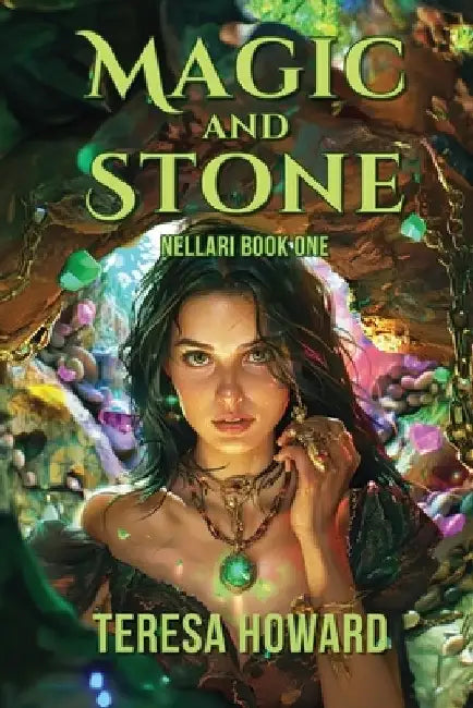 Magic and Stone by Teresa Howard