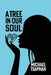 A Tree in Our Soul by Michael Tsaphah