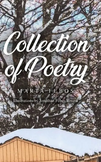Collection of Poetry by Marta Febos