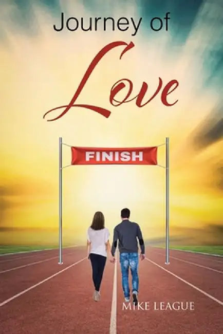Journey of Love by Mike League