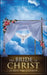 The Bride of Christ Is Not the Church by John Gehman
