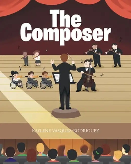 The Composer by Kaylene Vasquez-Rodriguez