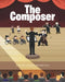 The Composer by Kaylene Vasquez-Rodriguez