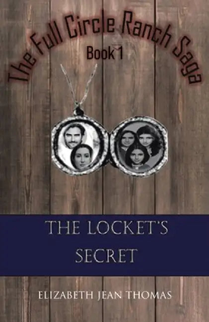 The Locket's Secret by Elizabeth Jean Thomas