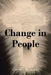 Change in People by Connor Reynolds