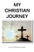 My Christian Journey by Charles Edmond Looney