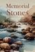 Memorial Stones: A Guided Devotional Journal of Foundational Miracles in Your Life by Brenda Savanhu