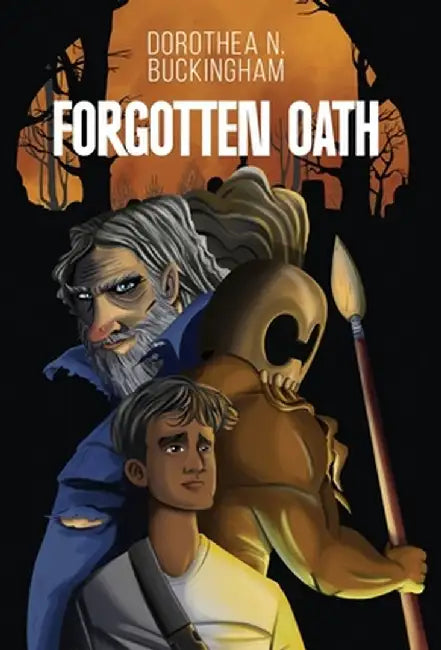 Forgotten Oath by Dorothea N. Buckingham