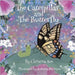 The Caterpillar and The Butterfly by Rec, Christina