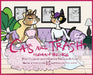 Cats Are Trash Human Beings by Majella Mark, Kevin P. Albuen