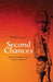 Second Chances: African Derivatives and a Modern Day Cult by Pamela Connell