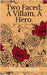 Two faced; A villain, A hero.: For Social Work Practice by Nihara Sree Aneesh