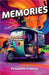 Memories: Travel-worth a revisit by Prasanthi Pothina