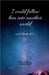 I could follow him into another world: and i did... by Hoshi