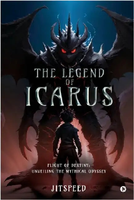 The Legend of Icarus: Flight of Destiny: Unveiling the Mythical Odyssey by Jitspeed