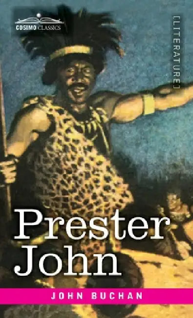 Prester John by John Buchanan