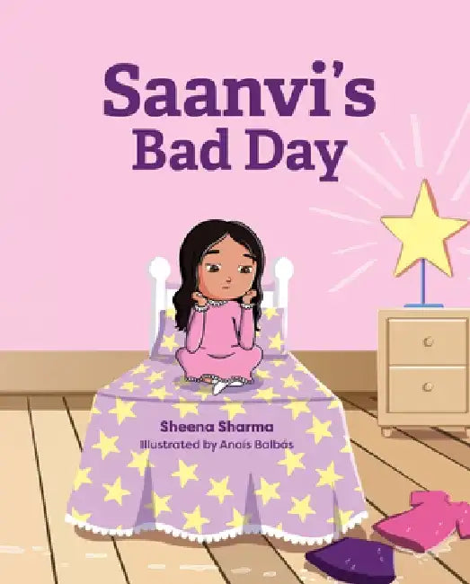 Saanvi's Bad Day by Sheena Sharma