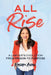 All Rise: A Lawyer's Evolution from Prison to Purpose by Rashmi Airan