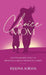 Choice Mom: An Empowering Guide to Becoming a Single Mother by Choice by Reema Kiran