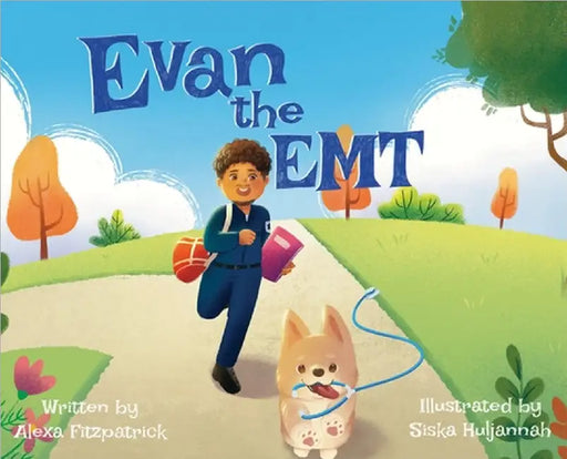 Evan the EMT by Fitzpatrick, Alexa