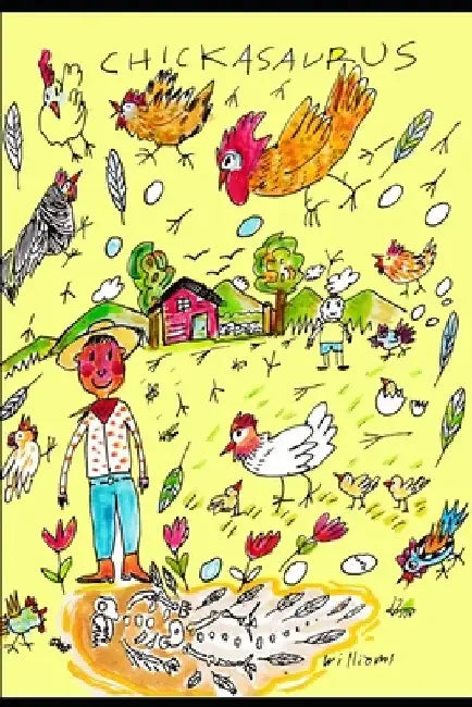 Chickasaurus by David Williams