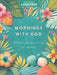 Mornings with God Large Print: Prayers & Devotions for Women by Compiled by Barbour Staff