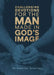 Challenging Devotions for the Man Made in God's Image: 90 Powerful Readings by David Sanford