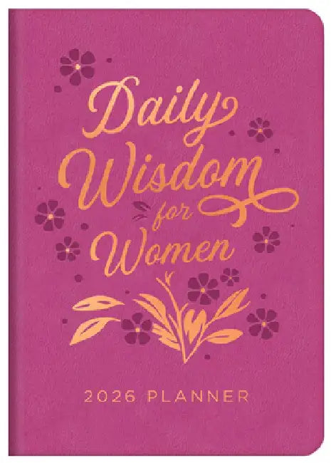 2026 Planner Daily Wisdom for Women by Compiled by Barbour Staff