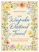 The Waymaker Devotional Journal: Bible Encouragement and Prayers for Women by Thompson, Janice