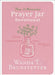 The 3-Minute Prayer Jar Devotional: Daily Inspiration for Women by Brunstetter, Wanda E.