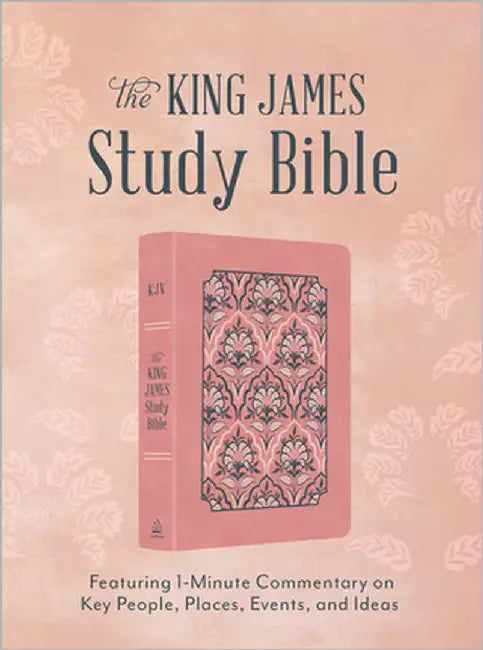 The King James Study Bible: Featuring 1-Minute Commentary on Key People, Places, Events, and Ideas [Women's Cover] by Barbour Bibles