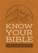 Know Your Bible for Teen Guys by Compiled by Barbour Staff