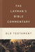 The Layman's Bible Commentary--Old Testament by Tremper Longman, Compiled by Barbour Staff