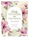 Daily Prayers and Promises for Women: Comforting. Inspiring. Encouraging. by Compiled by Barbour Staff
