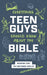 Everything Teen Guys Should Know about the Bible: Important Stuff That Can Change Your Life by Tracy M. Sumner