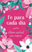 Fe Para Cada Día: Aliento Espiritual Para Mujeres by Compiled by Barbour Staff